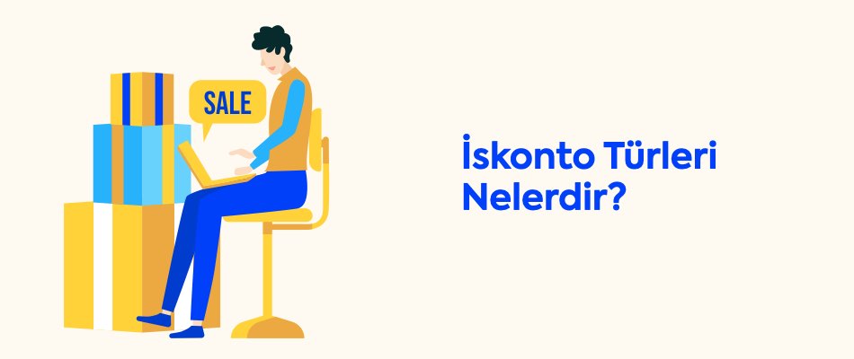 iskonto türleri